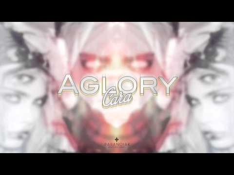 AGLORY - Cara [Official]