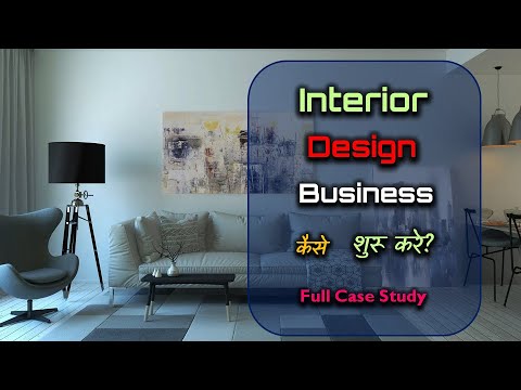 , title : 'How to Start Interior Design Business with Full Case Study? – [Hindi] – Quick Support'