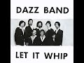Dazz Band ~ Let It Whip 1982 Funky Purrfection Version