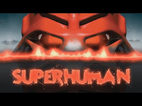 Superhuman (BIONIKER: Mask of Shite Soundtrack) – feat. K KAY & Bad Boy Killer