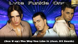 LFO (Lyte Funkie Ones) &quot;(Sex U Up) The Way You Like It&quot; (1998) [Restored Version in FullHD]