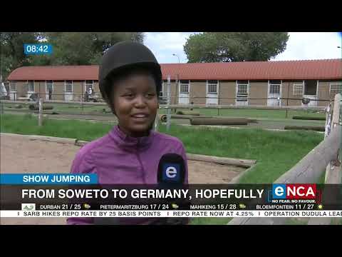 Show Jumping | From Soweto to Germany, hopefully