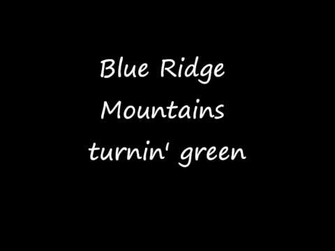 Video thumbnail for Blue Ridge Mountains Turnin’ Green