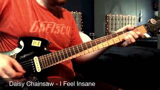 Daisy Chainsaw - I Feel Insane