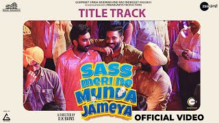 Saas Meri Ne Munda Jameya (Title Track) | Dilpreet Dhillon | Hashmat Sultana | Punjabi Song video