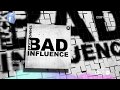 Lucky Charmes - Bad Influence - Radio Edit (Official Music Video Teaser) (HD) (HQ)