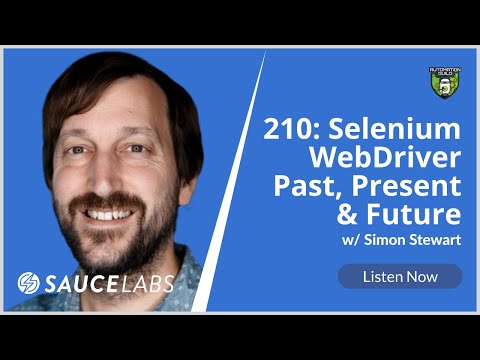 Selenium WebDriver Past, Present & Future with Simon Stewart