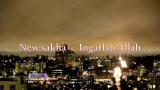 Download lagu New Sakha Ingatlah Allah mp3 Download lagu New Sakha Ingatlah Allah mp3