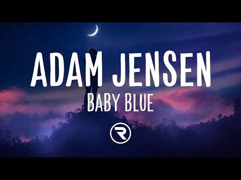 Baby Blue - Adam Jensen