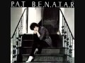 Pat Benatar - Helter Skelter (lyrics)