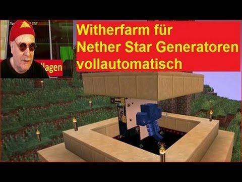 Wither farmen vollautomatisch vom Witherskelett bis zum Netherstar Tutorial