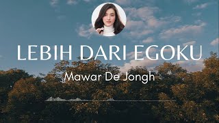 Download lagu Mawar De Jongh - Lebih Dari Egoku (Lirik) / karna untukku kamu lebih penting dari egoku. mp3 Download lagu Mawar De Jongh - Lebih Dari Egoku (Lirik) / karna untukku kamu lebih penting dari egoku. mp3