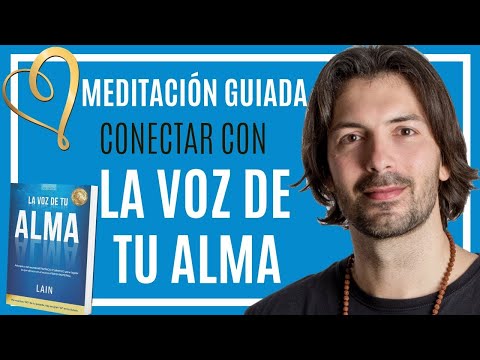 ❤️MEDITACIÓN GUIADA❤️ Cómo hacer una Meditación Guiada para conectar con LA VOZ DE TU ALMA