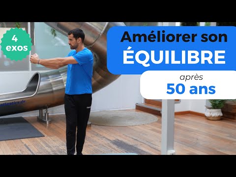 Améliorer son ÉQUILIBRE : 4 Exercices après 50 ans