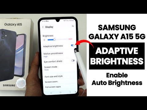 Samsung A15 5G : Enable/Disable Auto Increase Brightness - Adaptive Brightness
