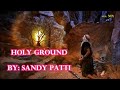 HOLY GROUND Sandy Patti instrumental with lyrics