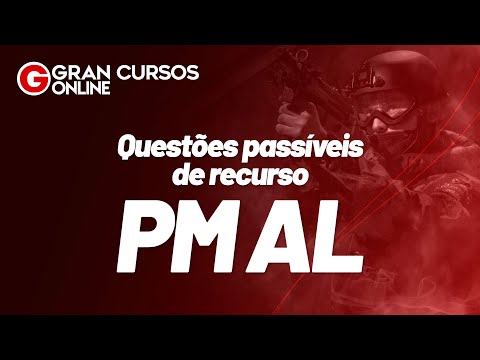 Questões passíveis de recurso PM AL