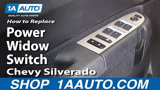 How To Replace Master Power Window Switch 07-13 Chevy Silverado