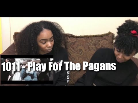 1011- Play For The Pagans (REACTION)