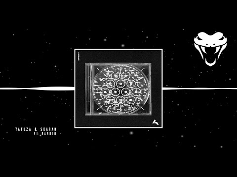 Yatuza & Skarab - El Barrio