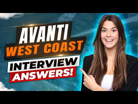 FRAGEN UND ANTWORTEN ZUM VORSTELLUNGSGESPRÄCH BEI AVANTI WEST COAST (Karriere- und Vorstellungsge...