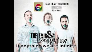 Have Heart Condition (w/ lyrics) by The Fair and Debonair