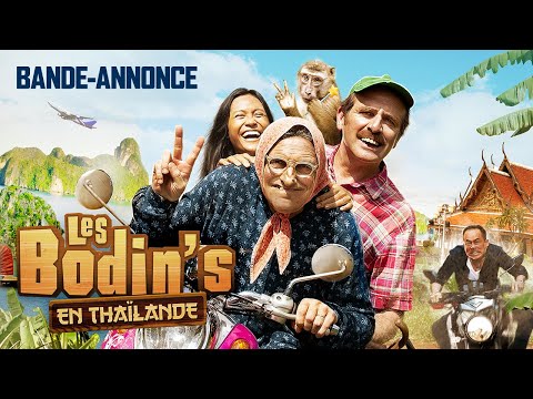 Les Bodin's en Thaïlande - bande-annonce SND