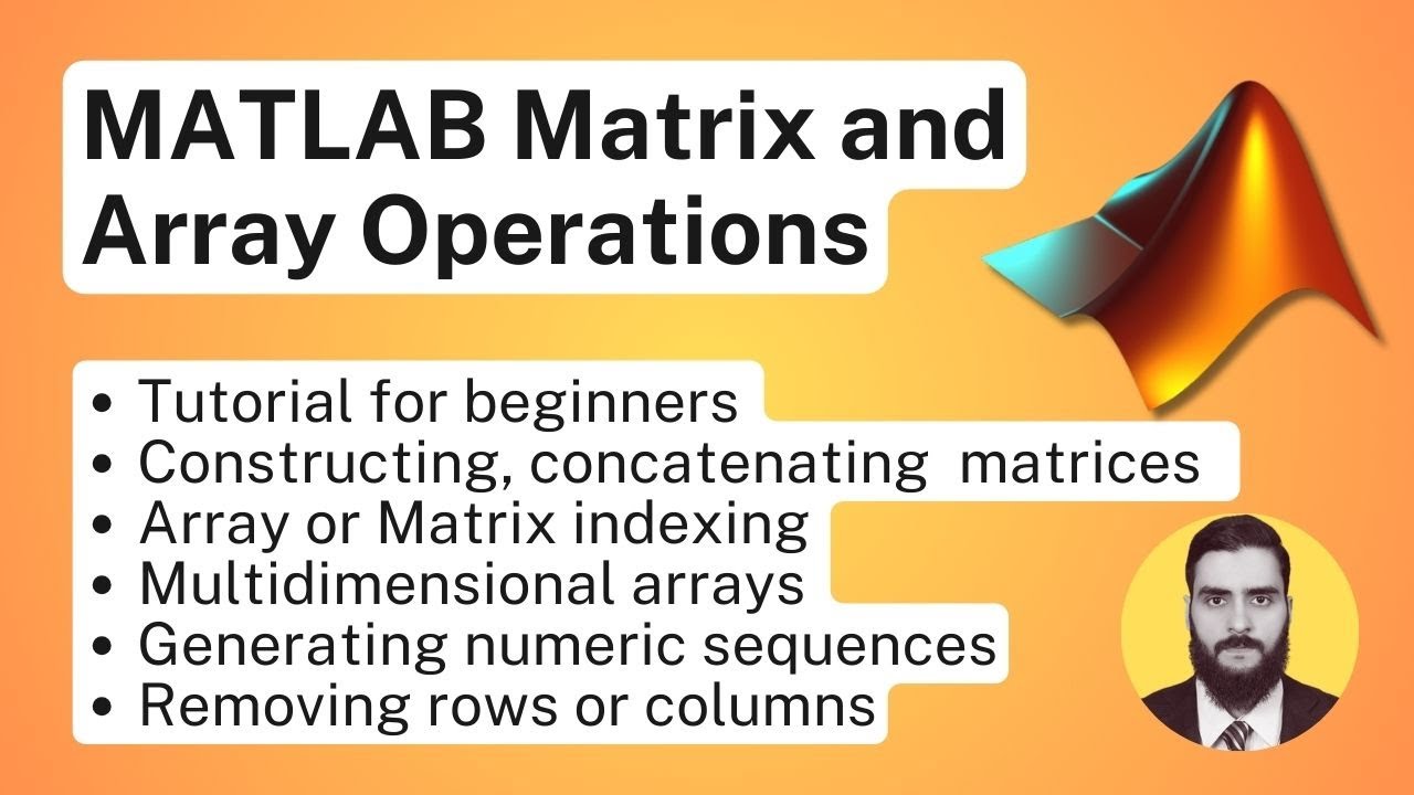MATLAB Matrix and Array Operations - Tutorial for Beginners