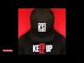 Ksi- Encore (ft Randolph) NEW (Keep Up) 