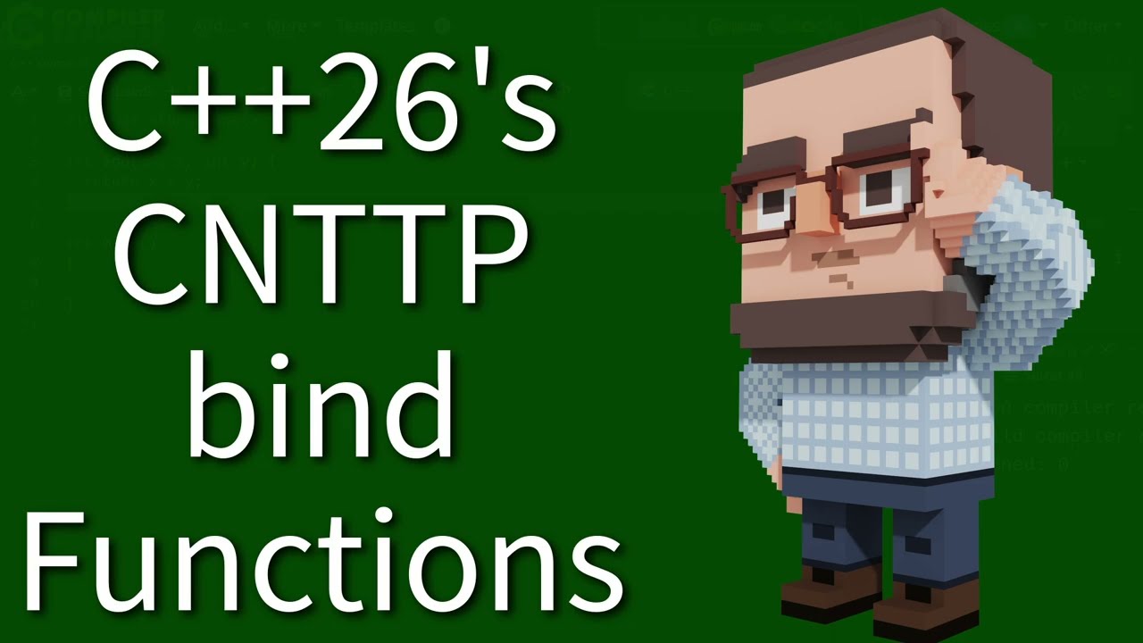 C++ Weekly - Ep 505 - C++26's CNTTP bind Functions
