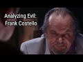 Analyzing Evil: Frank Costello From The Departed