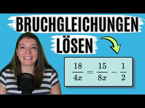 Bruchgleichungen lösen
