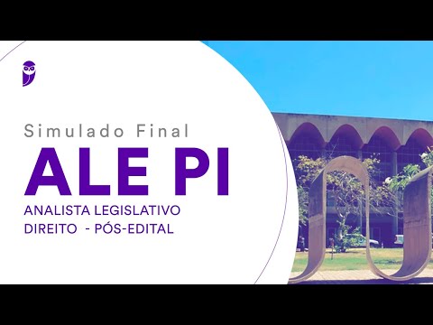 Simulado Final ALE PI – Analista Legislativo - Direito – Pós-Edital – Correção