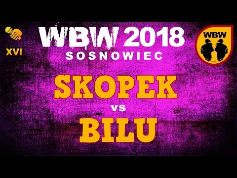BILU vs SKOPEK 🎤 WBW 2018 🎤 Sosnowiec (1/8) Freestyle Battle