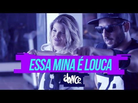 Anitta - Essa Mina É Louca - Choreography | Choreography - FitDance