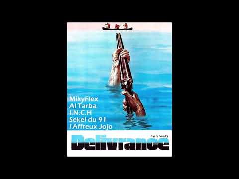 MIKYFLEX X AL'TARBA X I.N.C.H X SEKEL DU 91 X L'AFFREUX JOJO - "Délivrance" [I.N.C.H BEATS]