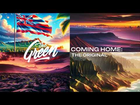 The Green - Coming Home: The Original (Official Audio)