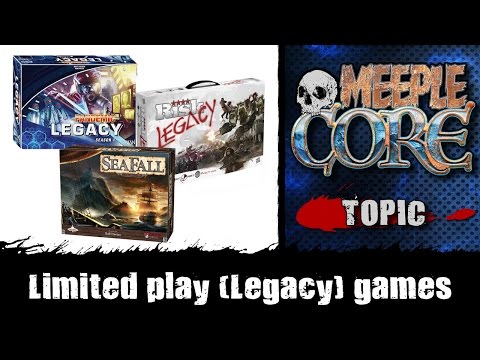 MeepleCore Podcast EP16 - Limited Play (Legacy) games