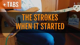 The Strokes - When It Started (Bass Cover with TABS!)