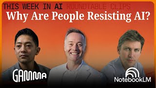 How to Actually Use AI to Your Advantage — with the Co-Founders of Gamma & NotebookLM