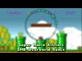 Super Mario Allstars Super Mario Bros Overworld Remix