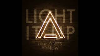 From Ashes To New - Light It Up