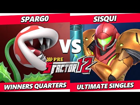 Pre S Factor 12 - Spargo (Piranha Plant) Vs. Sisqui (Samus) Smash Ultimate - SSBU