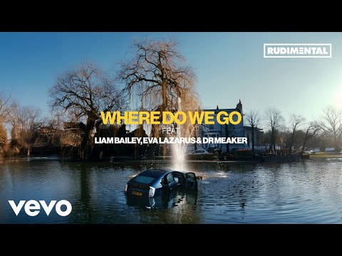 Rudimental - Where Do We Go (feat. Liam Bailey, Eva Lazarus, Dr Meaker) (Official Audio)