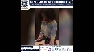 “A Learning Journey: Sunbeam World School Student Shares Her learning 🎓📚