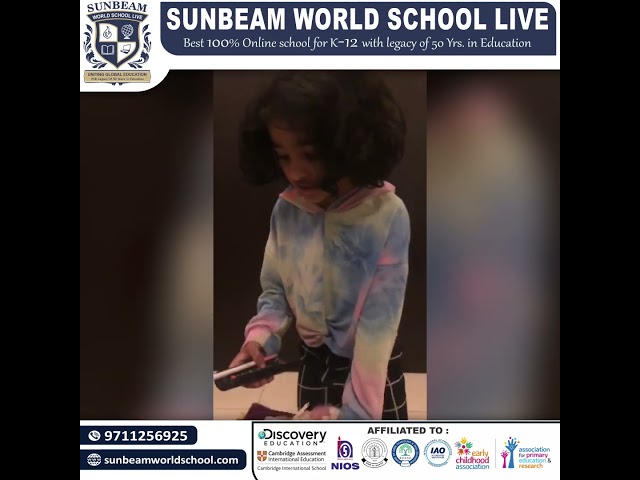 &ldquo;A Learning Journey: Sunbeam World School Student Shares Her learning 🎓📚