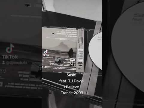 Sash! feat.T.J.Davis - I Believe Maxi-CD Sammlung