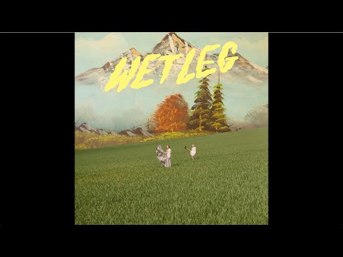 Wet Leg - Chaise Longue