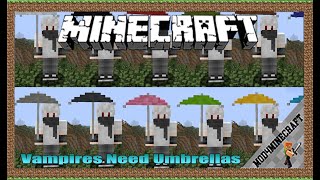 Vampires Need Umbrellas Mod 1.16.5/1.15.2/1.12.2 &amp; Tutorial Downloading And Installing For Minecraft
