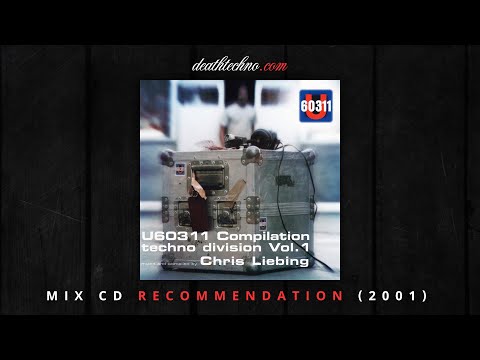 DT:Recommends | U60311 - Techno Division Vol. 1 - Chris Liebing (2001) Mix CD 1